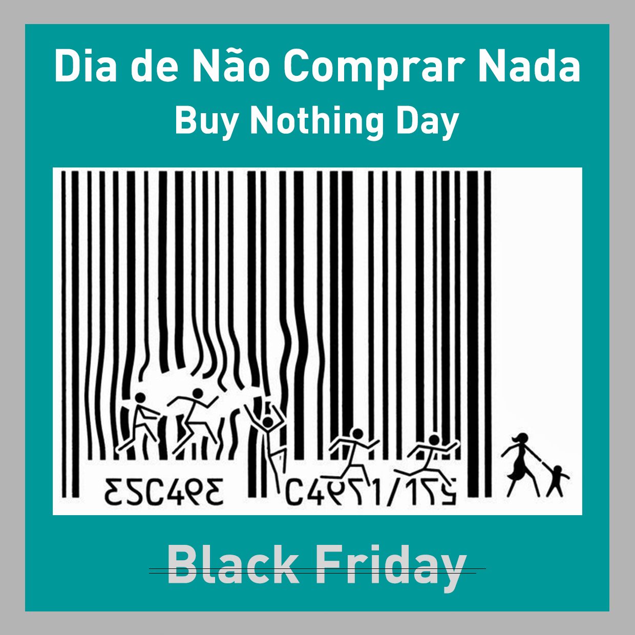 dia-nao-comprar-nada vs Black Friday